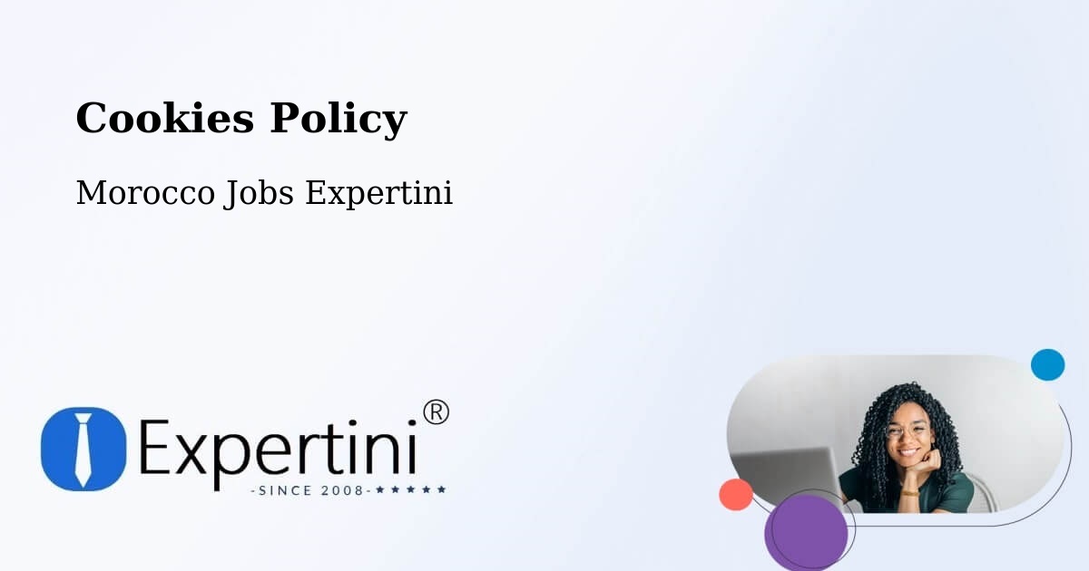 Cookie Policy – Marrakech - Morocco Jobs Expertini