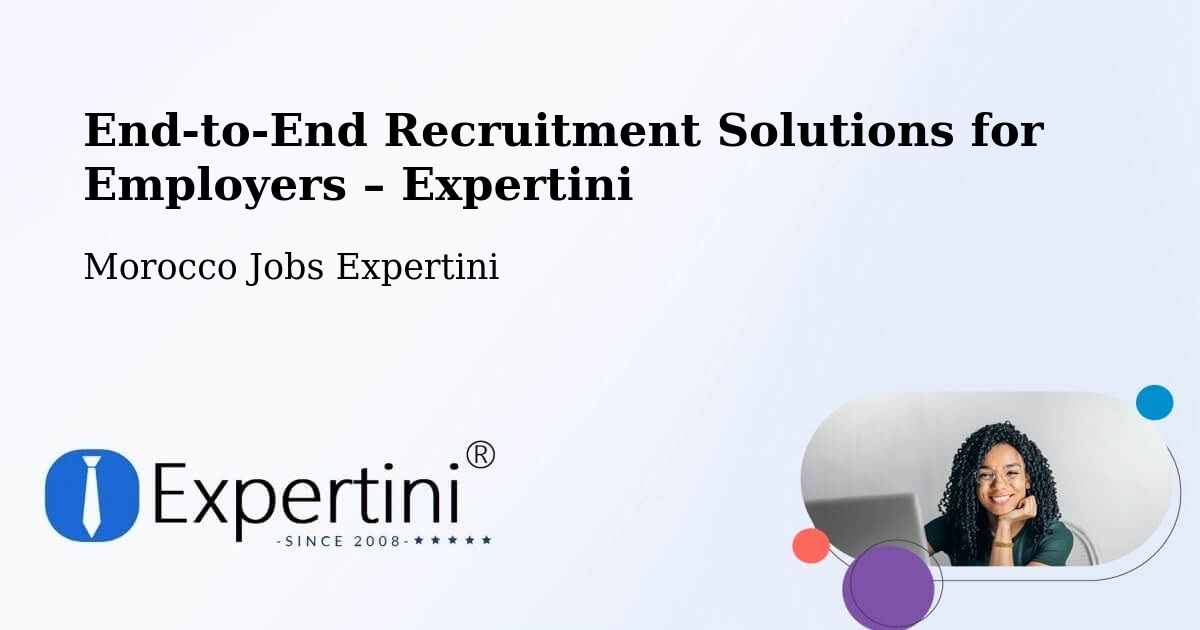 Recruitment Solutions for Employers – Marrakech - Marrakech, Morocco Jobs Expertini